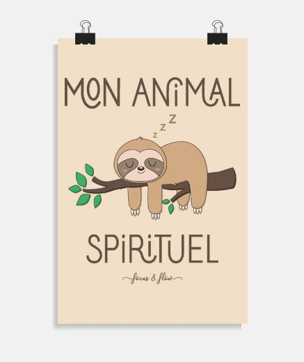 Poster affiche verticale paresseux, mon animal spirituel