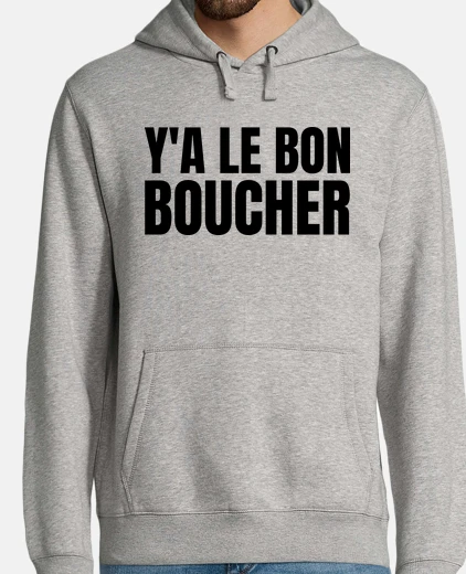 Sudadera ahí está el buen carnicero
