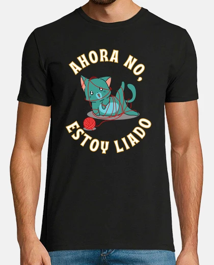 Playera Ahora no, estoy liado