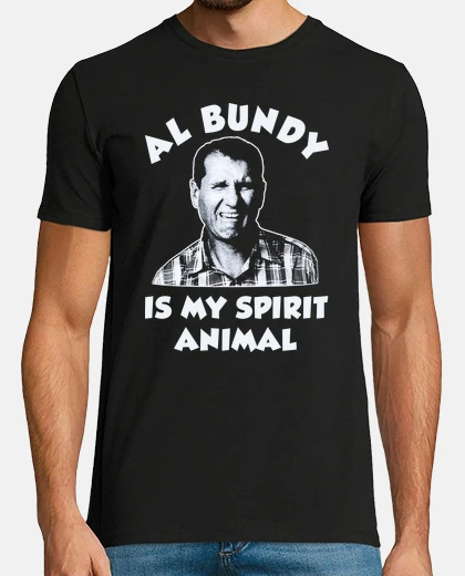 T-shirt Al Bundy - Is My Spirit Animal (Sposati... con Figli)