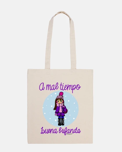 Bolsa Al mal tiempo buena bufanda