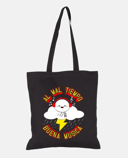 Bolsa Al mal tiempo buena musica