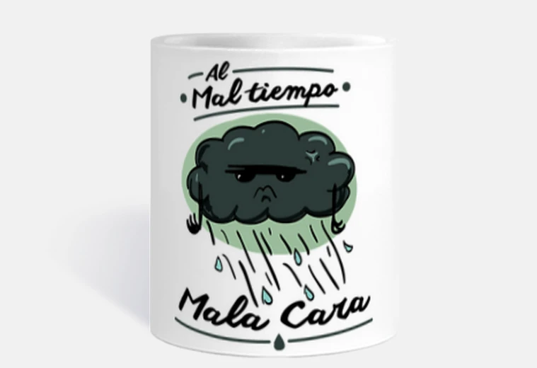 AL MAL TIEMPO MALA CARA