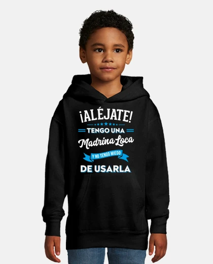 Ropa Aléjate tengo una madrina loca