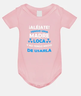 Aléjate, Madre loca miedo de usarla