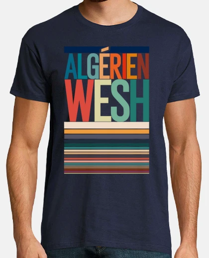 Tee-shirt Algérien wesh