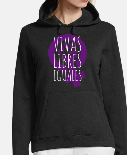 Hoodie alive, free and equal sweatshirt