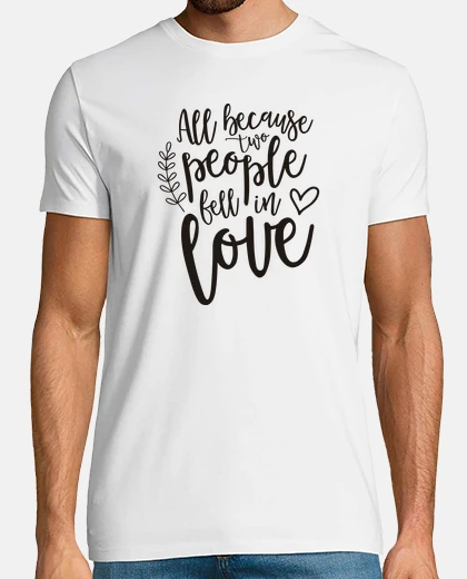 Tee-shirt all ça parce que deux people sont tombé