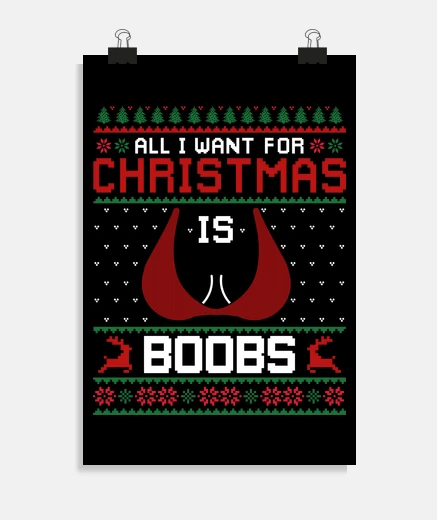 Póster ALL I WANT FOR CHRISTMAS IS BOOBS