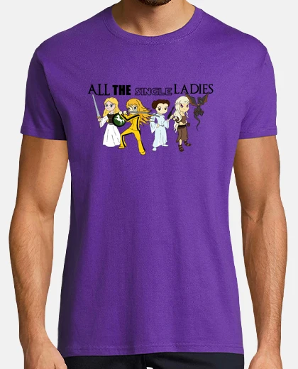 Tee-shirt all les femmes célibataires