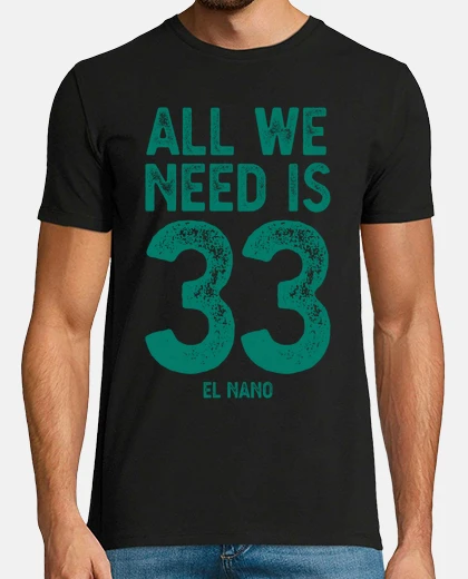 Camiseta ALL WE NEED IS 33 F1