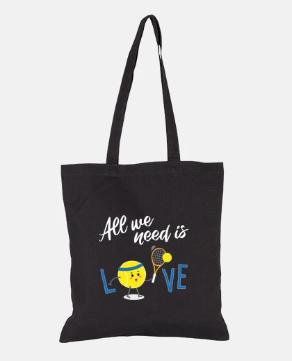 Bolsa ALL WE NEED IS TENIS