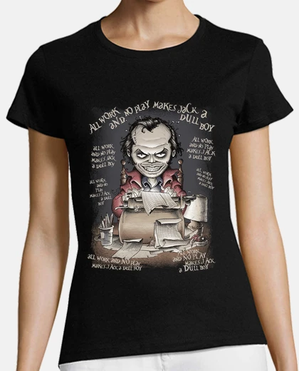 Tee-shirt all work and pas de jeu