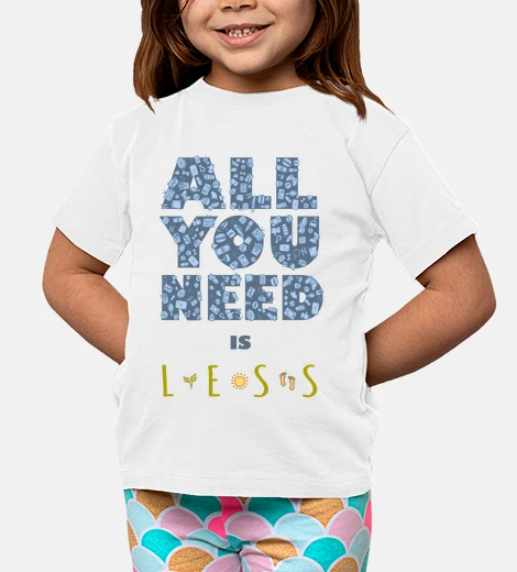 Kids all you need is less