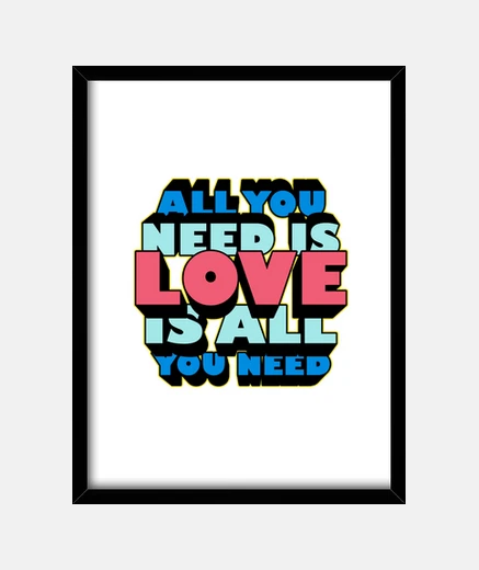 Quadro all you serve è amore è all you bisogno
