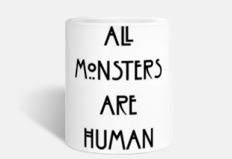 all monster are human