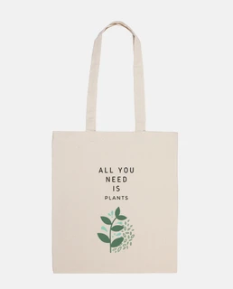 all you bisogno sono plants