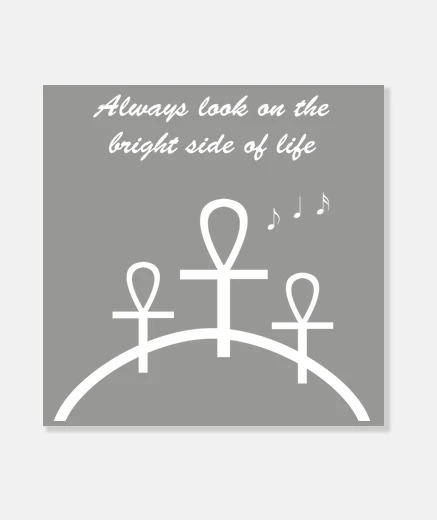 Lienzo Always look on the bright side of life (