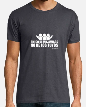 Camiseta amigo de mis amigos laTostadora