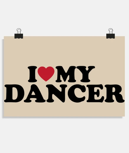 Póster amo a mi bailarina