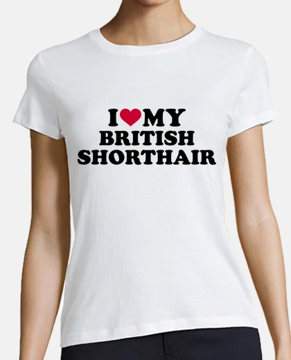 Playera amo mi shorthair británico