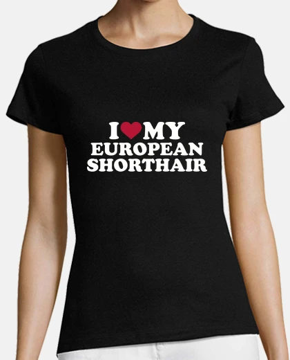 Playera amo mi shorthair europeo