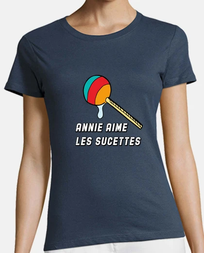 Tee-shirt Annie aime les sucettes