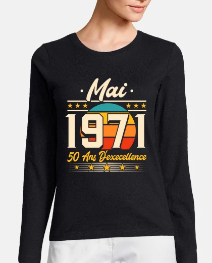 Tee-shirt Anniv 50 ans Anniversaire Mai 1971