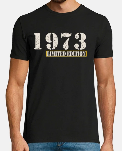 Tee-shirt anniversaire 1973 cadeau de naissance