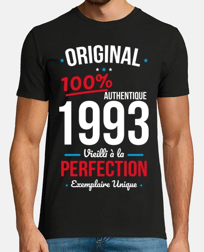 Tee-shirt Anniversaire 30 ans - Original 1993