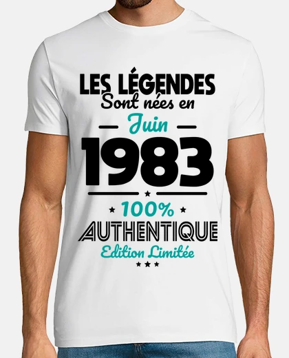 Tee-shirt Anniversaire 40 Ans Légendes Juin 1983