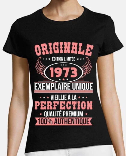 Tee-shirt Anniversaire 50 ans - Originale 1973
