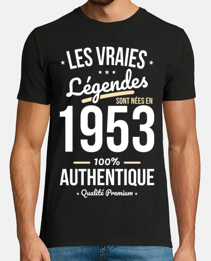 Tee-shirt Anniversaire 70 ans - Légendes 1953