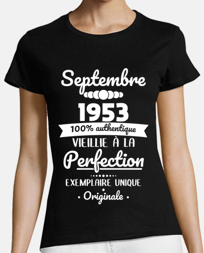 Tee-shirt Anniversaire 70 Ans - Septembre 1953