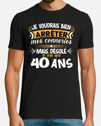 Tee-shirt anniversaire 40 ans, idée cadeau