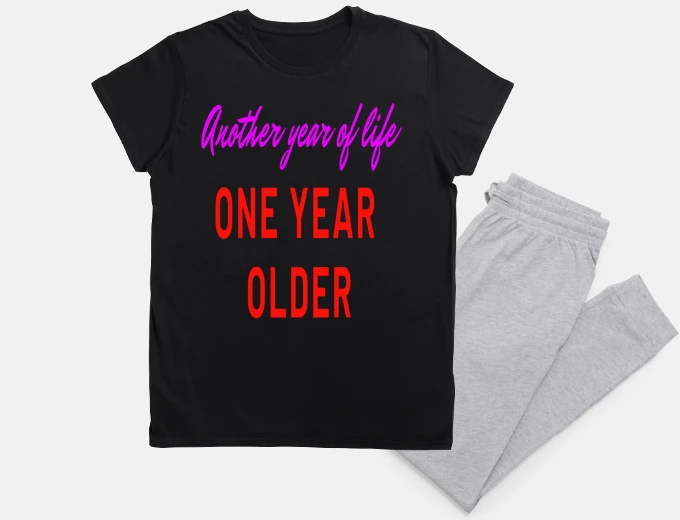 Pyjama another year of life one year older
