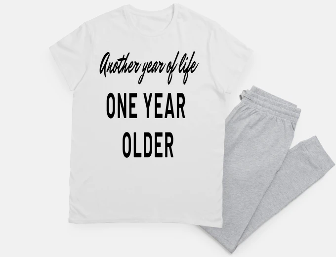 Pyjama another year of life one year older