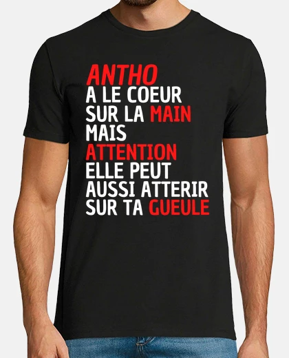 Tee-shirt Antho a la main sur le coeur attention
