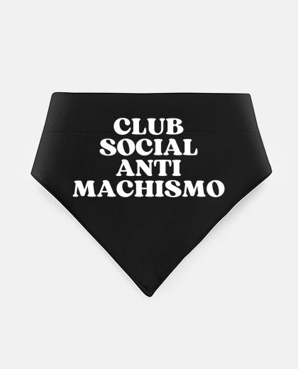Mascotas anti-machismo social club