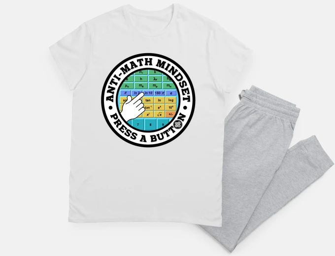Pyjama Anti Math Mindset Just Press a Button