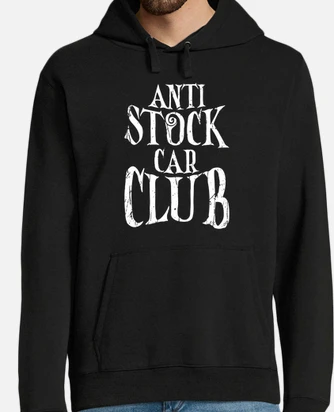 Anti stock car club racing hoodie tostadora