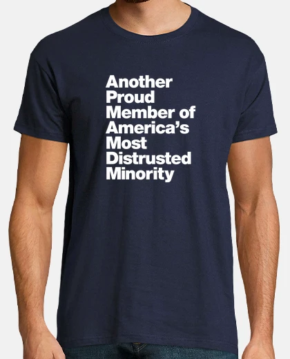 Tee-shirt AntiReligion Humor Distrusted Minority  Atheist design