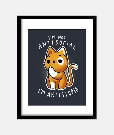 Framed antisocial print