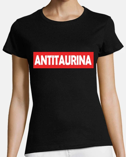 Playera Antitaurina