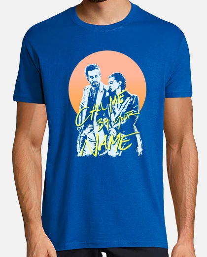 Tee-shirt appelle moi par ton nom