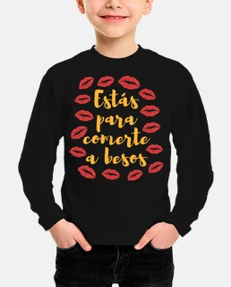are you to eat with kisses