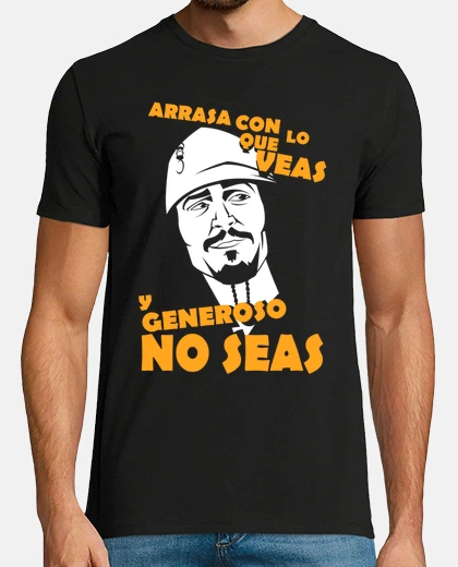 Camiseta Arrasa con lo que veas...