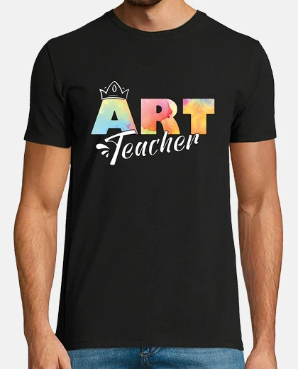Tee-shirt Art Teacher Teaching Student Arts Class Gifts