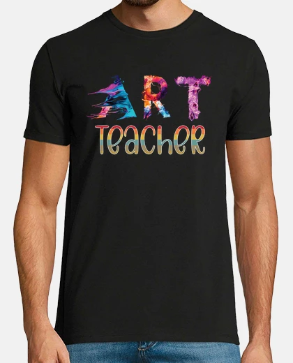 Tee-shirt Art Teacher Teaching Student Arts Class Gifts