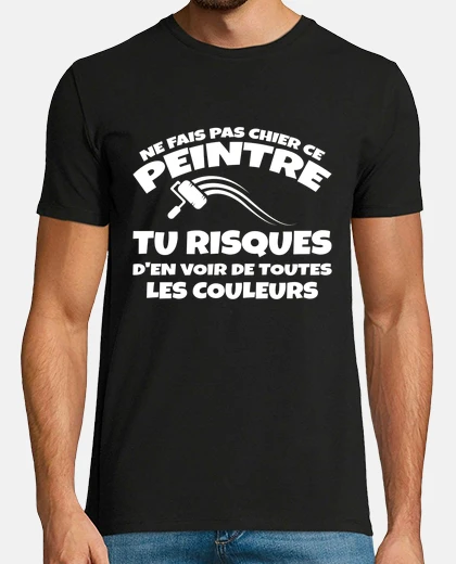 Tee-shirt Artiste Humour Carrossier Peinture